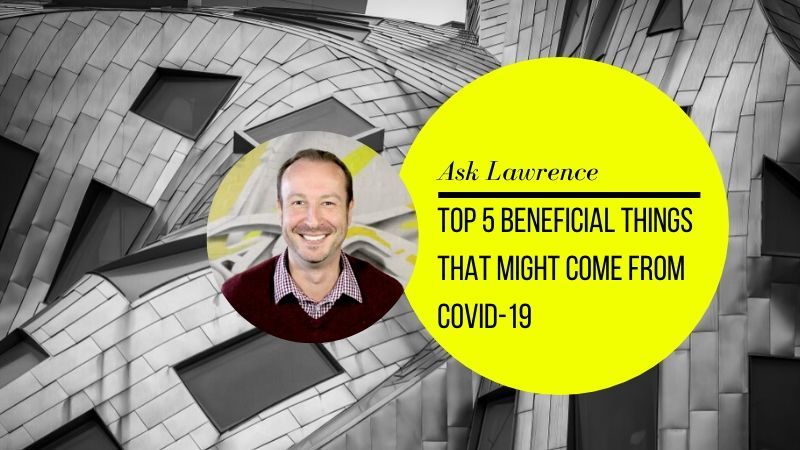 Lawrence Akers shares top 5 things that may come from COVID-19