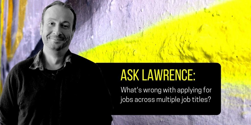 Lawrence Akers applying for jobs titles