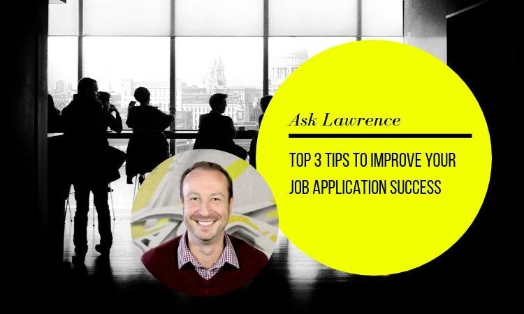 Top3 Tips Improve Application Success